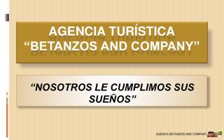 Agencia turística “Betanzos and company”