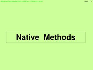 Native Methods