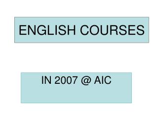 ENGLISH COURSES