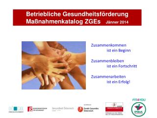Betriebliche Gesundheitsförderung Maßnahmenkatalog ZGEs Jänner 2014