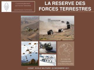 LA RESERVE DES FORCES TERRESTRES