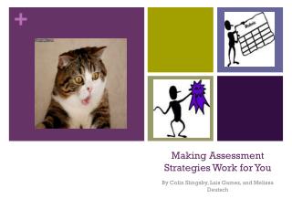 Making Assessment Strategies Work for You