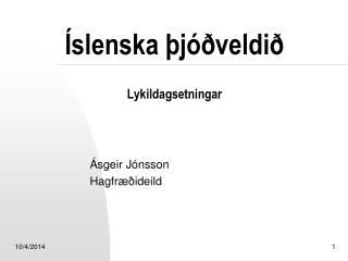 Íslenska þjóðveldið Lykildagsetningar