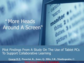 “ More Heads Around A Screen“