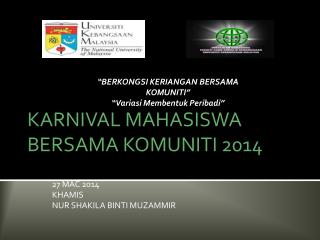 KARNIVAL MAHASISWA BERSAMA KOMUNITI 2014