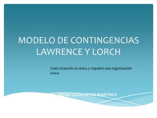 MODELO DE CONTINGENCIAS LAWRENCE Y LORCH