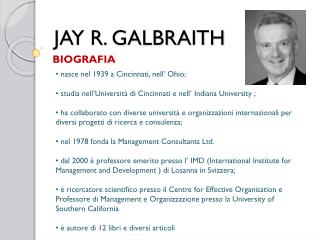 JAY R. GALBRAITH