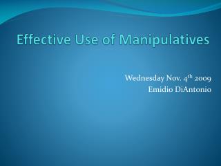 Effective Use of Manipulatives