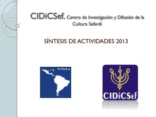 CIDiCSef. Centro de Investigación y Difusión de la Cultura Sefardí