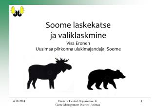 Soome laskekatse ja valiklaskmine Visa Eronen Uusimaa piirkonna ulukimajandaja , Soome