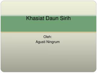 Khasiat Daun S irih