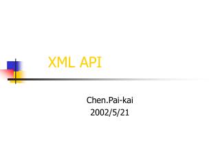 XML API