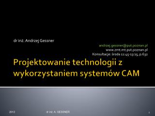 Projektowanie technologii z wykorzystaniem systemów CAM