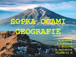 SOPKA OČAMI GEOGRAFIE