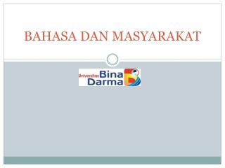 BAHASA DAN MASYARAKAT