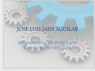 JOSE LUIS JAEN AGUILAR