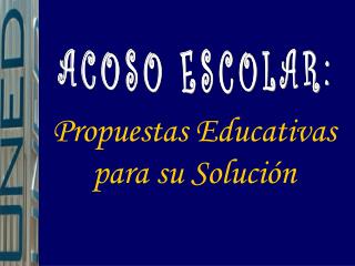 ACOSO ESCOLAR: