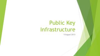 Public Key Infrastructure