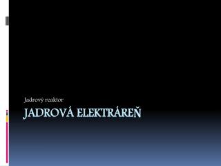 Jadrová elektráreň