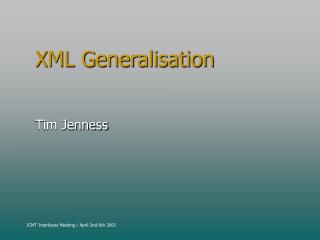 XML Generalisation