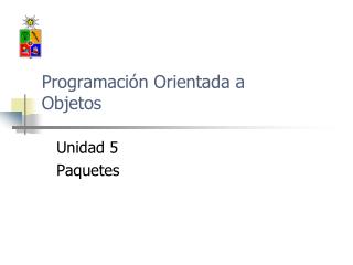 Programación Orientada a Objetos