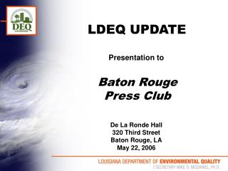 LDEQ UPDATE