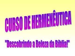 CURSO DE HERMENÊUTICA