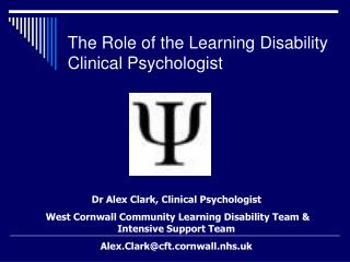 The Role of the Learning Disability Clinical Psychologist