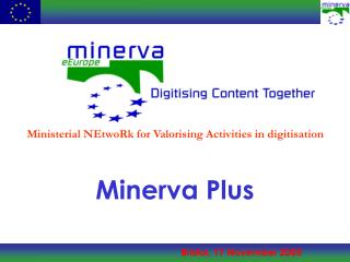 Minerva Plus