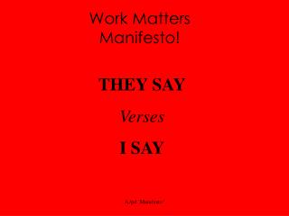 Work Matters Manifesto!