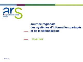 Journée régionale des systèmes d’information partagés et de la télémédecine
