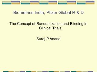 Biometrics India, Pfizer Global R &amp; D