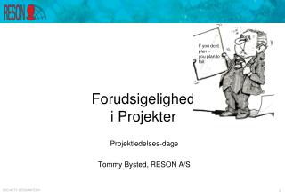 Forudsigelighed i Projekter