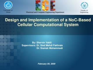 Design and Implementation of a NoC-Based Cellular Computational System