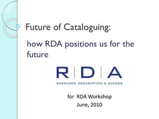 Future of Cataloguing: