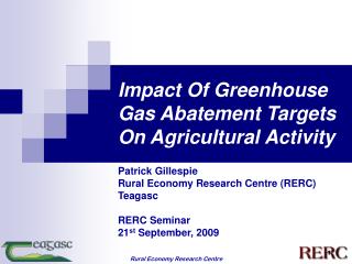 Impact Of Greenhouse Gas Abatement Targets On Agricultural Activity