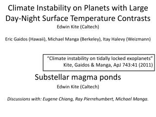 Climate Instability on Planets with Large Day-Night Surface Temperature Contrasts