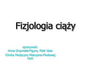 Fizjologia ciąży