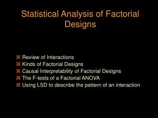 Statistical Analysis of Factorial Designs