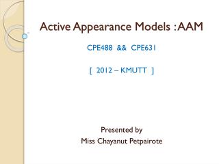 Active Appearance Models : AAM