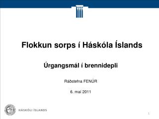 Flokkun sorps í Háskóla Íslands