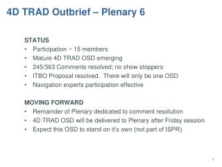 4D TRAD Outbrief – Plenary 6