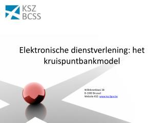 Elektronische dienstverlening: het kruispuntbankmodel