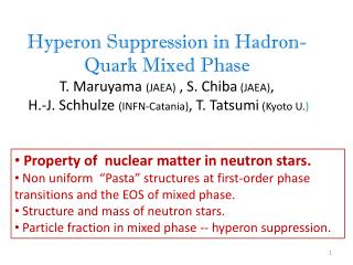 Hyperon Suppression in Hadron-Quark Mixed Phase T. Maruyama (JAEA) , S. Chiba (JAEA) ,