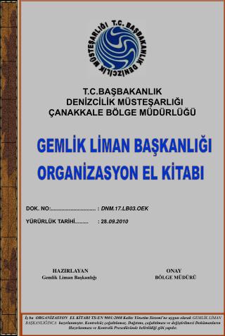 T.C.BAŞBAKANLIK DENİZCİLİK MÜSTEŞARLIĞI ÇANAKKALE BÖLGE MÜDÜRLÜĞÜ