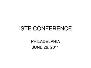 ISTE CONFERENCE