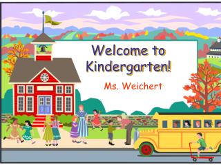 Welcome to Kindergarten!