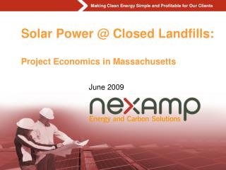 Solar Power @ Closed Landfills: Project Economics in Massachusetts