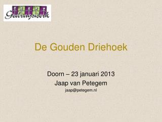 De Gouden Driehoek