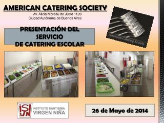 PRESENTACIÓN DEL SERVICIO DE CATERING ESCOLAR